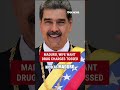 Maduro, wife seek to have drug trafficking charges TOSSED
