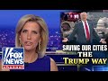 This is how we SAVE our cities: Laura Ingraham