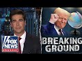 Jesse Watters: Trump’s putting the world on notice