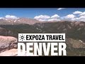 Denver Vacation Travel Video Guide