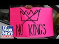 Dems mocked after RAGING at anti-Trump 'No Kings' protests