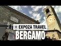 Bergamo (Italy) Vacation Travel Video Guide