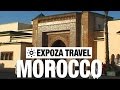 Morocco Vacation Travel Video Guide • Great Destinations