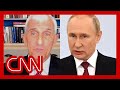 Ret. Lt. General says Putin has lost his relationship with reality