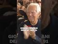 Giorgio Armani dead at age 91