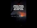 Videos appear to show strike on Pakistani military base