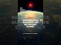 New evidence suggests life on distant planet