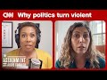 How to break the cycle of political violence | The Assignment