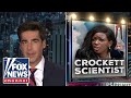 Watters: Dems keep saying they’re smart, but where’s the proof?