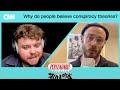 Persuadable Episode 1: Why do people believe conspiracy theories? | The Account